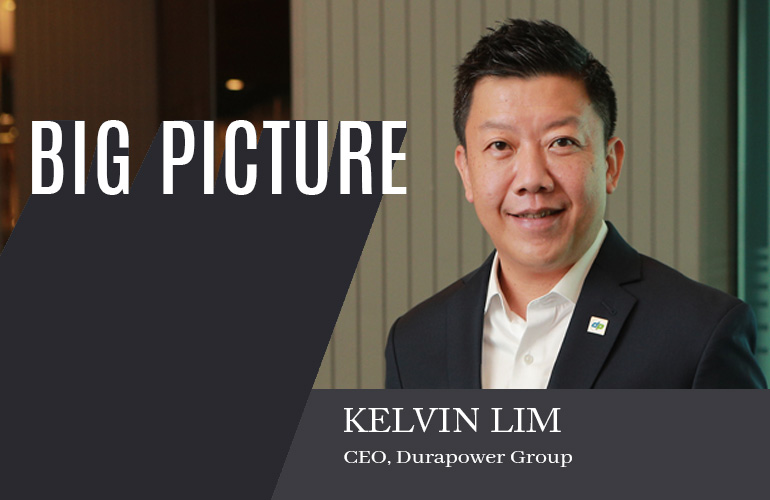 EXCLUSIVE INTERVIEW – Kelvin Lim, CEO, Durapower Group Taking Charge of Battery Space