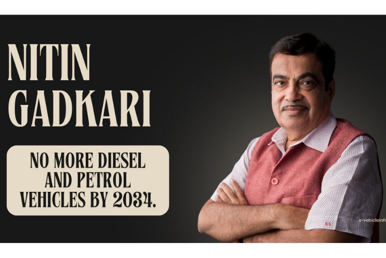 No More Petrol and Diesel Vehicle in India by 2034 – Nitin Gadkari