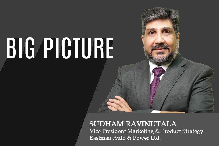 Mr. Sudham Ravinutala, Vice President Marketing and Product Strategy, Eastman Auto & Power Ltd.